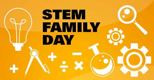 STEM Family Day
