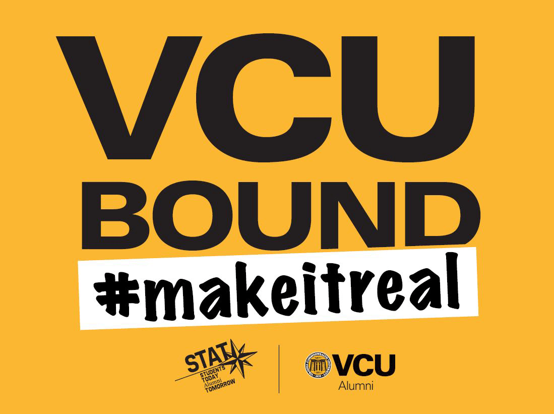 VCU Bound: #makeitreal sign